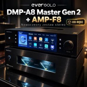Eversolo DMP-A8 Master Edition Gen 2 i AMP-F8 – nowoczesny zestaw stereo gotowy do odsłuchu